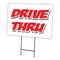Signmission Drive-thru Yard Sign & Stake outdoor plastic coroplast window, C-1824 Drive-Thru C-1824 Drive-Thru - alternate 1
